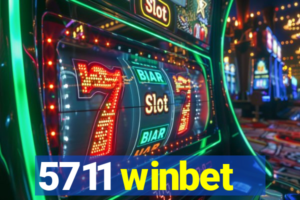 5711 winbet